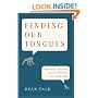 Finding Our Tongues: Mothers, Infants, and the Origins of Language