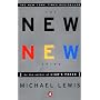 The New New Thing: A Silicon Valley Story by Michael Lewis