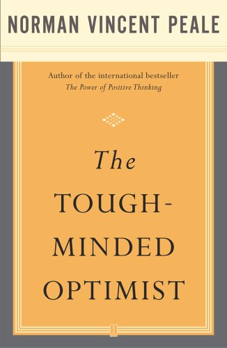 The Tough-Minded Optimist Book Image