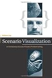 Scenario visualization : an evolutionary account of creative problem solving