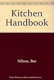 Bee Nilson's kitchen handbook