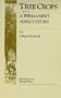 Tree Crops: A Permanent Agriculture (Conservation Classics)