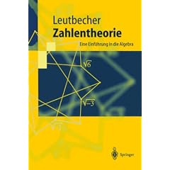 Zahlentheorie. Eine Einführung in die Algebra (Springer-Lehrbuch) (Taschenbuch)