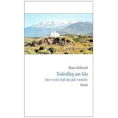 Todesflug am Ida: Der zweite Fall des Jak Anatolis