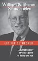 Lucifer Dethroned