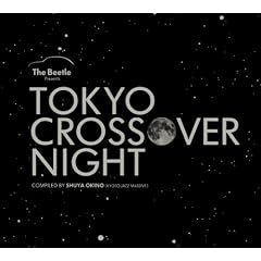 TOKYO CROSSOVER NIGHT