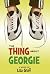 The Thing About Georgie