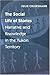 The Social Life of Stories: Narrative and Knowledge in the Yukon Territory