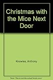Christmas with the mice next door