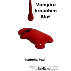 Vampire brauchen Blut