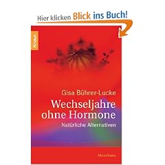 Wechseljahre ohne Hormone: Nat�rliche Alternativen