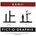 Kanji Pict-O-Graphix: Over 1,000 Japanese Kanji and Kana Mnemonics
