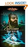The Survivors: Tracy Hickman Presents the Anvil of Time (Dragonlance): 2 (Dragonlance: Anvil of Time)