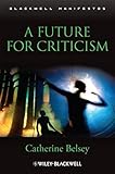 A future for criticism