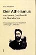 Der Atheismus und seine Geschichte im Abendlande