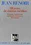 Oeuvres de cin�ma in�dites : Synopsis, traitements, continuit�s dialogu�es, d�coupages