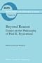 Beyond Reason: Essays on the Philosophy of Paul Feyerabend (Boston Studies in the Philosophy of Science)