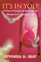 It's in You!: 12 Power Principles for Becoming the Woman God Called You To Be