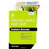 Digital Video and DSP: Instant Access