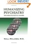 Humanizing Psychiatry: The Biocognitive Model