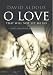 O Love That Will Not let Me Go