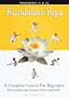 KUndalini Yoga Beginning Vol 6
