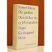 Die Grossen Dialektiker des 19. Jahrhunderts: Hegel Kierkegaard Marx