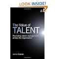 The Value of Talent: Promoting Talent Management Across the Organization