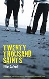 Twenty Thousand Saints