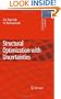 Structural Optimization with Uncertainties (Solid Mechanics and Its Applications)