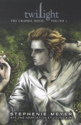 Twilight: The Graphic Novel, Volume 2 (Twilight Saga: The Graphic Novels) by Meyer, Stephenie (2012) Paperback