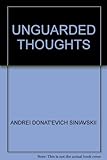 Unguarded thoughts