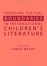 Crossing textual boundaries in international children's literature
