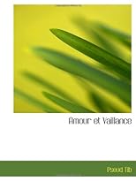 Amour et Vaillance