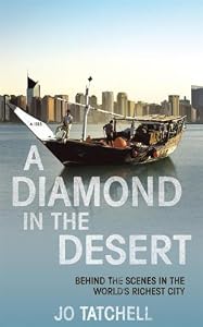 Image of A Diamond in the Desert: Behind the Scenes in the World's Richest City