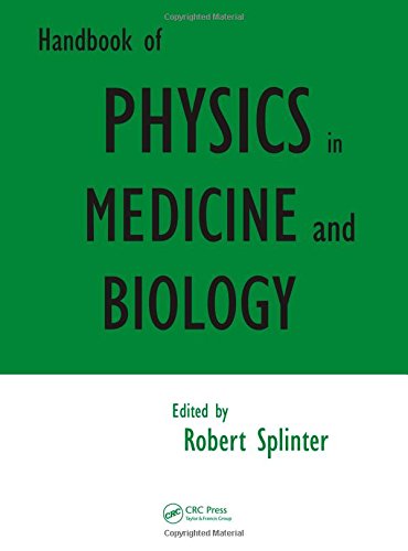 Handbook of Physics in Medicine and Biology