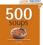 500 Soups: The Only Soup Compendium You'll Ever Need (500 Cooking (Sellers))