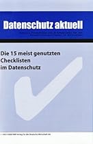Die 15 meistgenutzten Checklisten im Datenschutz