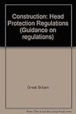 Construction (head protection) regulations 1989