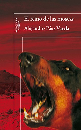 El reino de las moscas (Spanish Edition)
