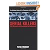 Serial Killers: The Method and Madness of Monsters