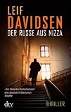 Der Russe aus Nizza: Thriller - Leif Davidsen
