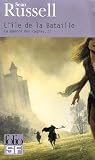 La Guerre des Cygnes, Tome 2 : L\'île de la Bataille