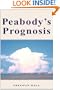 Peabody's Prognosis