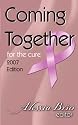 Coming Together: For the Cure