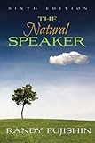 Natural Speaker, The (6th Edition) (MySpeechKit Series)