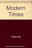 Modern times : an oblique look at life in the eighties