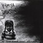 My Cute Fiend Sweet Princess by Kimya Dawson