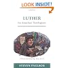 Luther for Armchair Theologians