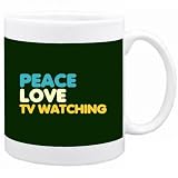 Produkt-Bild: " PEACE LOVE Tv Watching " Hobbies Tasse (Dunkelgr&uuml;n, Keramik, 325 ml)